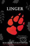 Kniha: Linger (Maggie Stiefvater). Scholastic, 2020