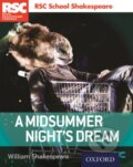 Kniha: RSC School Shakespeare: A Midsummer Night's Dream (William Shakespeare). Oxford University Press, 2017
