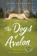 Kniha: The Dogs of Avalon (Laura Schenone). WW Norton & Co, 2017