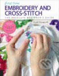 Kniha: First Time Embroidery and Cross-Stitch (Linda Wyszynski). Quarry, 2019