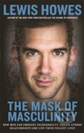 Kniha: The Mask of Masculinity (Lewis Howes). Hay House, 2017