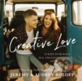 Kniha: Creative Love (Audrey Roloff a Jeremy Roloff). Zondervan, 2020