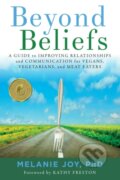 Kniha: Beyond Beliefs (Melanie Joy). , 2017