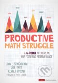 Kniha: Productive Math Struggle (John J. SanGiovanni, Susie Katt a Kevin J. Dykema). , 2020