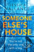 Kniha: Someone Else's House (Jessica Vallance). Sphere, 2020