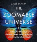 Kniha: The Zoomable Universe (Caleb Scharf). Atlantic Books, 2017