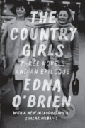 Kniha: The Country Girls (Edna O'Brien). Farrar, Straus and Giroux, 2017
