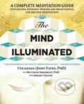 Kniha: Mind Illuminated (Jeremy Graves, Matthew Immergut a John Yates). Atria Books, 2017