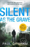 Kniha: Silent As Grave Dci Warren3 (Paul Gitsham). HQ, 2020