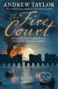 Kniha: Fire Court Us Only (Andrew Taylor). HarperCollins, 2019