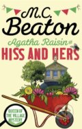 Kniha: Agatha Raisin: Hiss and Hers (M.C. Beaton). Constable, 2017