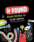 Kniha: If Found Please Return to Elise Gravel (Elise Gravel). Drawn and Quarterly, 2017
