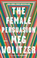 Kniha: Female Persuasion (Meg Wolitzer). Riverhead, 2019