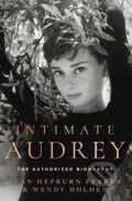 Kniha: Intimate Audrey (Sean Hepburn Ferrer a Wendy Holden). HarperCollins, 2026