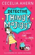 Kniha: Detective Thingy Majiggy (Cecelia Ahern). HarperCollins Publishers, 2026