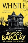 Kniha: Whistle (Linwood Barclay). HarperCollins Publishers, 2026