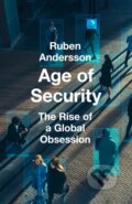 Kniha: Age of Security (Ruben Andersson). HarperCollins Publishers, 2026