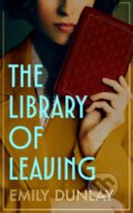 Kniha: The Library of Leaving (Emily Dunlay). HarperCollins Publishers, 2026