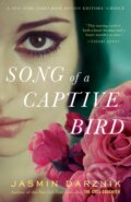 Kniha: Song of a Captive Bird (Jasmin Darznik). Ballantine, 2019