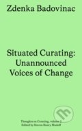 Kniha: Unannounced Voices (Zdenka Badovinac). Sternberg, 2022