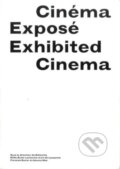 Kniha: Exhibited Cinema (Archizoom). Archizoom, 2015