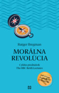 Kniha: Morálna revolúcia (Rutger Bregman), 2026 Kniha: Morálna revolúcia (Rutger Bregman), 2026