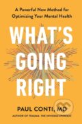 Kniha: Whats Going Right (Paul Conti). Ebury Publishing, 2026