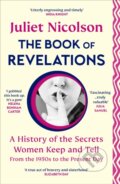 Kniha: The Book of Revelations (Juliet Nicolson). Vintage, 2026