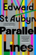 Kniha: Parallel Lines (Edward St Aubyn). Vintage, 2026