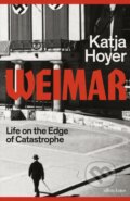 Kniha: Weimar (Katja Hoyer). Penguin Books, 2026