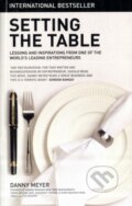 Kniha: Setting the Table (Danny Meyer). Marshall Cavendish Limited, 2010