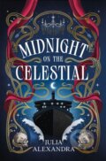 Kniha: Midnight on the Celestial (Julia Alexandra). Wednesday Books, 2026