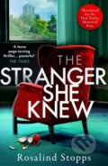 Kniha: The Stranger She Knew (Rosalind Stopps). HQ, 2022