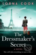 Kniha: The Dressmaker's Secret (Lorna Cook). Avon, 2022