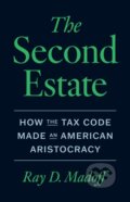 Kniha: The Second Estate (Ray D. Madoff). University of Chicago, 2025