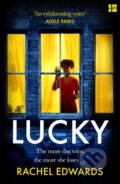 Kniha: Lucky (Rachel Edwards). Fourth Estate, 2022