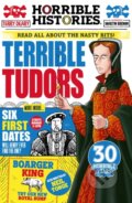 Kniha: Terrible Tudors (Neil Tonge a Terry Deary). Scholastic, 2023