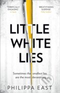 Kniha: Little White Lies (Philippa East). HQ, 2021
