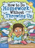 Kniha: How to Do Homework Without Throwing Up (Trevor Romain). , 2017