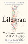 Kniha: Lifespan (Dr David A. Sinclair). Thorsons, 2019