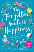 Kniha: The Forgotten Guide to Happiness (Sophie Jenkins). Avon, 2019