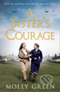 Kniha: A Sister's Courage (Molly Green). Avon, 2020