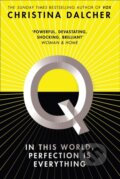 Kniha: Q (Christina Dalcher). HQ, 2020