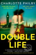 Kniha: A Double Life (Charlotte Philby). The Borough Press, 2021
