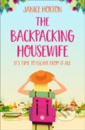 Kniha: The Backpacking Housewife (Janice Horton). One More Chapter, 2018