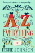 Kniha: The A–Z of Everything (Debbie Johnson). HarperCollins, 2017