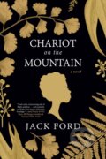 Kniha: Chariot on the Mountain (Jack Ford). Kensington Publishing Corporation, 2019