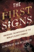 Kniha: The First Signs (Genevieve von Petzinger). Atria Books, 2017