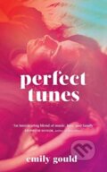 Kniha: Perfect Tunes (Emily Gould). Scribner, 2020