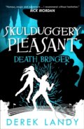 Kniha: Death Bringer (Derek Landy). HarperCollins, 2018